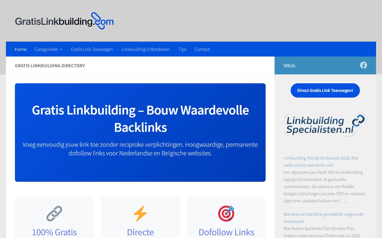 Homepage of Gratis Linkbuilding: blue hero panel reading 'Gratis Linkbuilding – Bouw Waardevolle Backlinks', a blue navigation bar and a sidebar button 'Direct Gratis Link Toevoegen!'